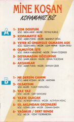 Mine Koşan – Kopamayız Biz DİKKAT KASET