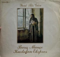 Barış Manço / Kurtalan Ekspres – Yeni Bir Gün 1979 BASKI LP