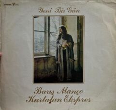 Barış Manço / Kurtalan Ekspres – Yeni Bir Gün 1979 BASKI LP