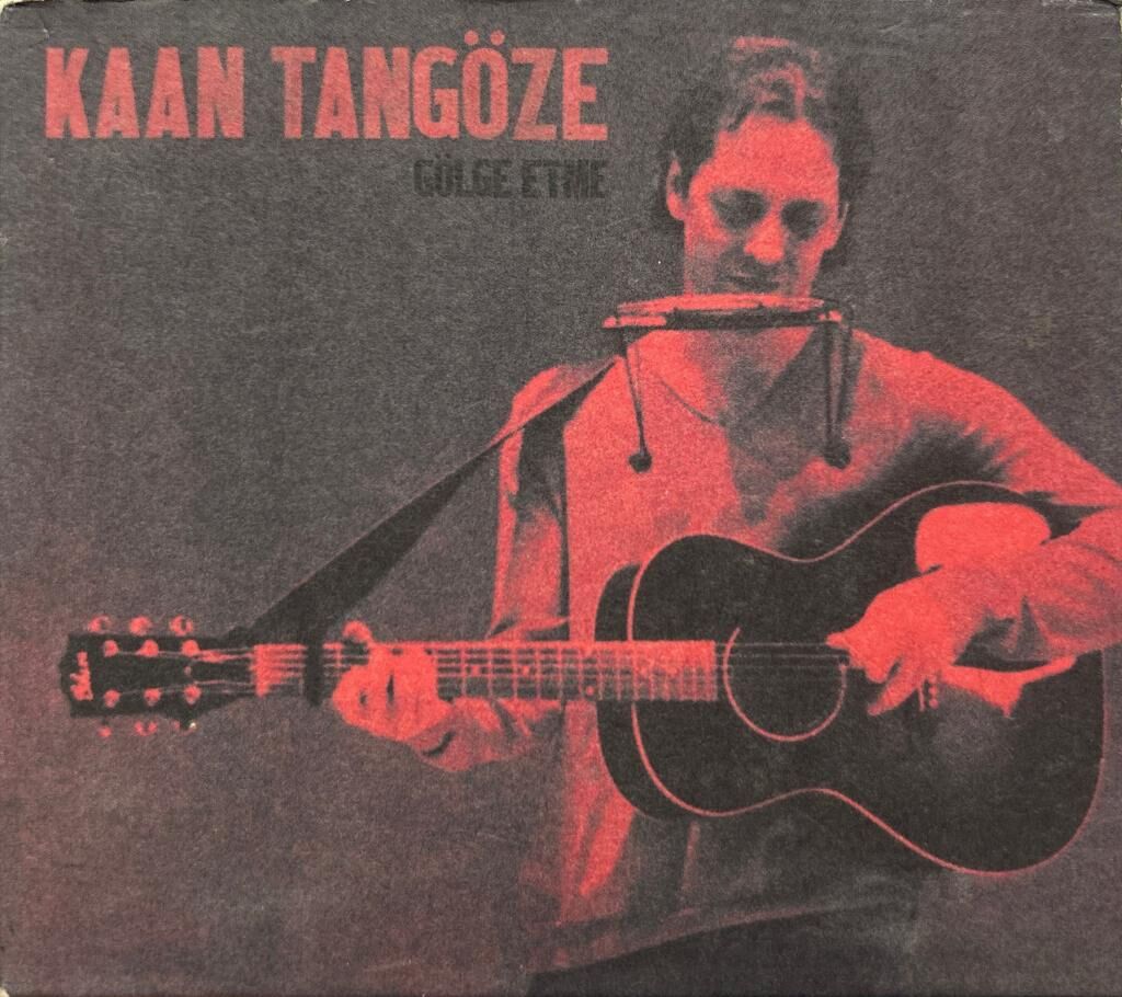 DİKKAT DİKKAT CD CD Kaan Tangöze ‎– Gölge Etme 2015 BASKI MÜZİK CD