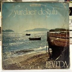 YURDAER DOĞULU – ELVEDA 1973 BASKI LP