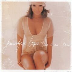 DİKKAT CD Jennifer Lopez – This Is Me... Then