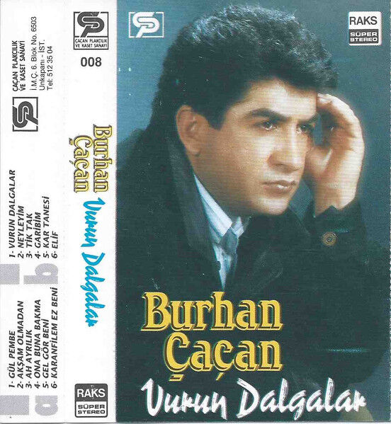 Burhan Çaçan – Vurun Dalgalar DİKKAT KASET