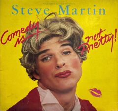 Steve Martin ‎– Comedy Is Not Pretty STAND-UP NON MUSIC Comedy1979 BASKI LP