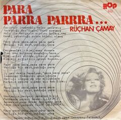 Rüçhan Çamay – Para.. Parra.. Parrra... 45'lik