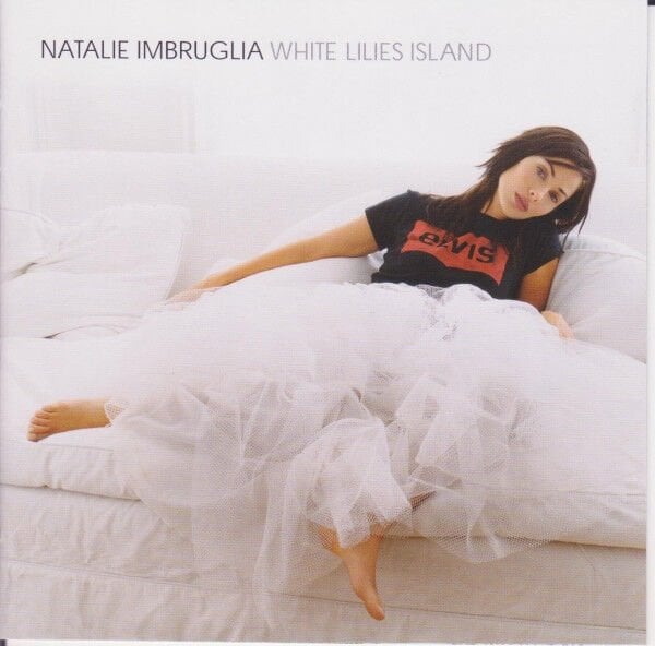 DİKKAT CD Natalie Imbruglia – White Lilies Island