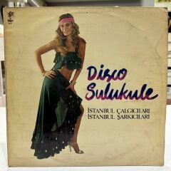 İSTANBUL ÇALGICILARI  İSTANBUL ŞARKICILARI DISCO SULUKULE 1979 BASKI LP