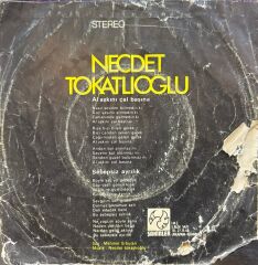 Necdet Tokatlıoğlu – Al Aşkını Çal Başına / Sebepsiz Ayrılık 45'lik