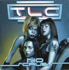 DİKKAT CD !!! TLC – No Scrubs CD