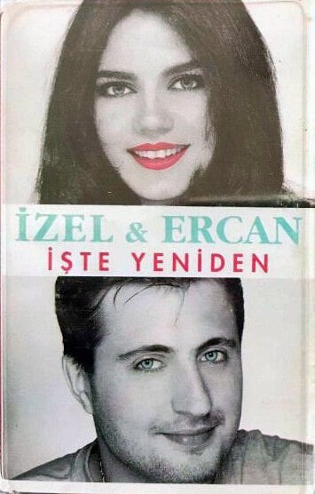 İzel - Ercan – İşte Yeniden DİKKAT KASET