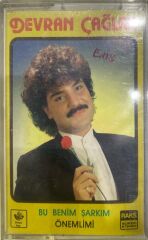 Devran Çağlar – Bu Benim Şarkım (Önemlimi) DİKKAT KASET