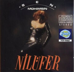 DİKKAT CD !!! Nilüfer – Sen Mühimsin CD
