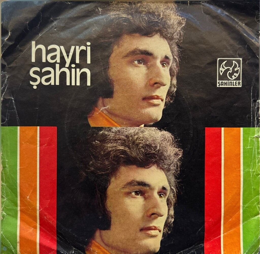 Hayri Şahin – Аşkımızın Sonu  / Maziye Gömdüm Seni 45'lik