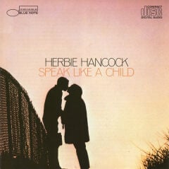 DİKKAT CD !!! Herbie Hancock – Speak Like A Child CD