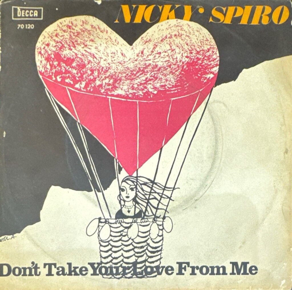 Nicky Spiro – Don't Take Your Love From Me 45'lik