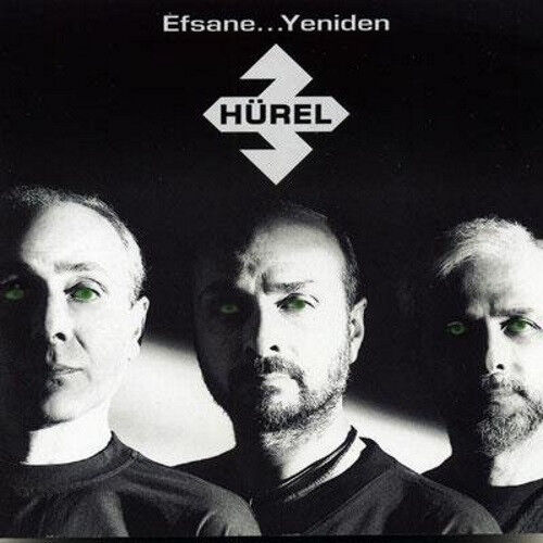 DİKKAT CD !!! 3 Hür-El – Efsane…Yeniden CD