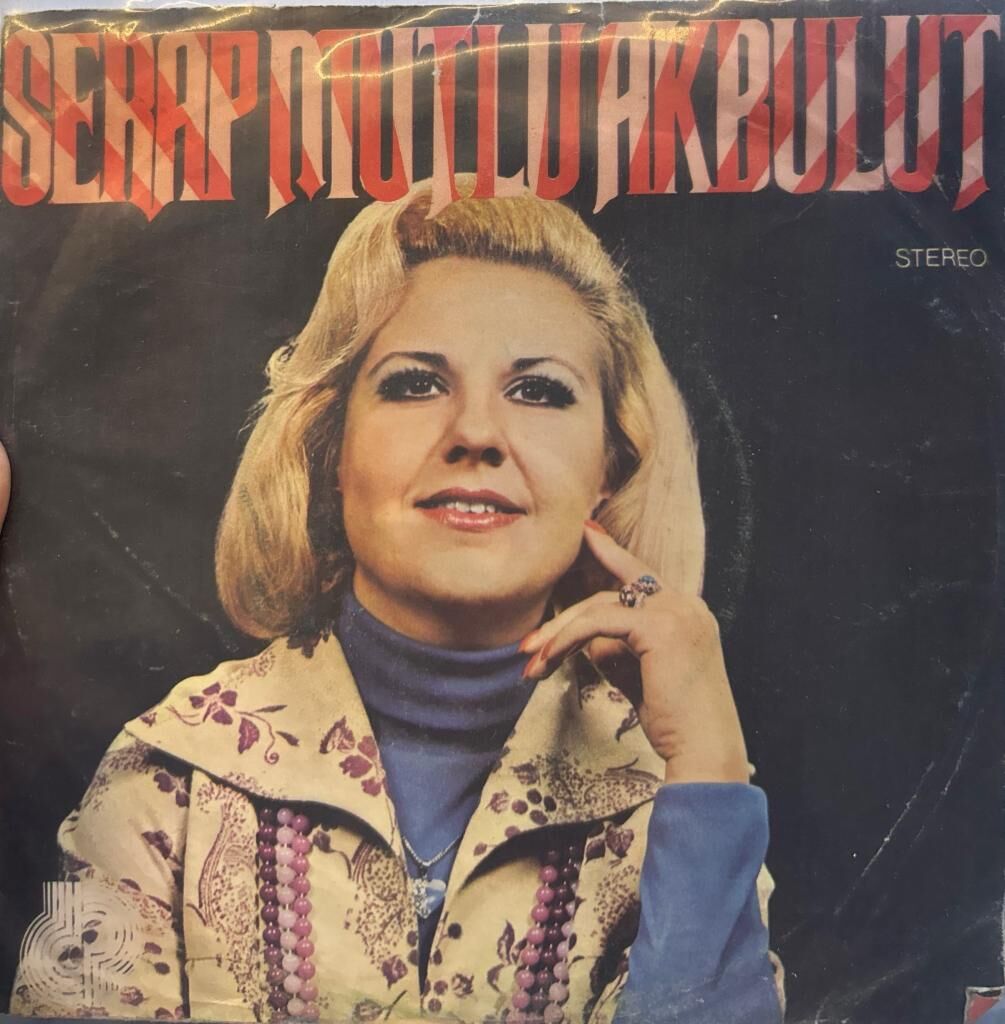 Serap Mutlu Akbulut ‎– Dertli / Batan Gün Kana Benziyor 1970LER BASKI 45LİK