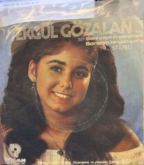 Tekgül Gözalan ‎– Seni Çapkın Yaramaz / Sorarım Birgün Sana 1978 BASKI 45LİK