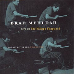 DİKKAT CD !!! Brad Mehldau – Live At The Village Vanguard - The Art Of The Trio Volume Two CD