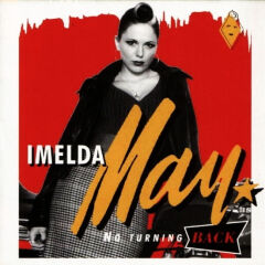 DİKKAT CD !!! Imelda May – No Turning Back CD