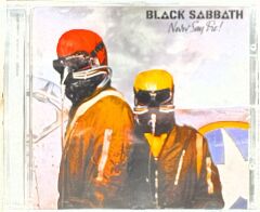 DİKKAT CD !!! Black Sabbath – Never Say Die! CD
