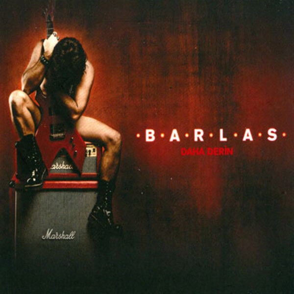 DİKKAT CD! Barlas – Daha Derin