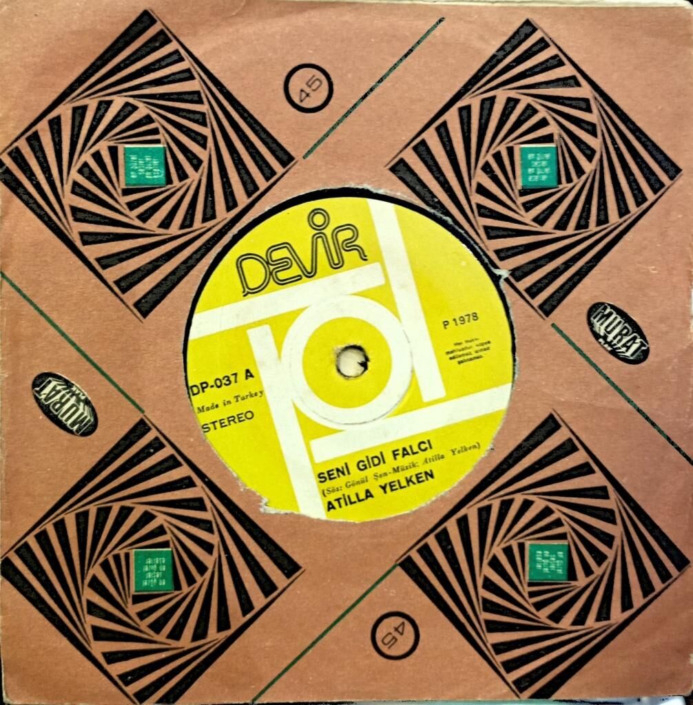 Atilla Yelken – Seni Gidi Falcı / Saçlarım Ağarmadan Gel 45'lik