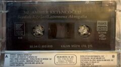 KASET Muammer Ketencoğlu ‎– Sevdalı Kıyılar / Latremena Akrogalia 1992 BASKI KASET