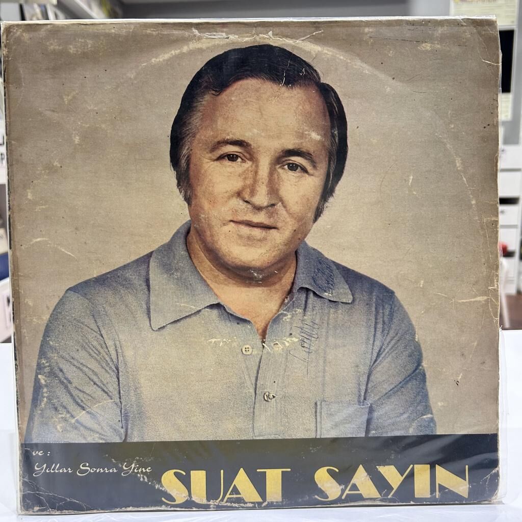 SUAT SAYIN - VE YILLAR SONRA YİNE