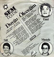 Sem Üçlüsü – Duygu / Öleceğim 45'lik