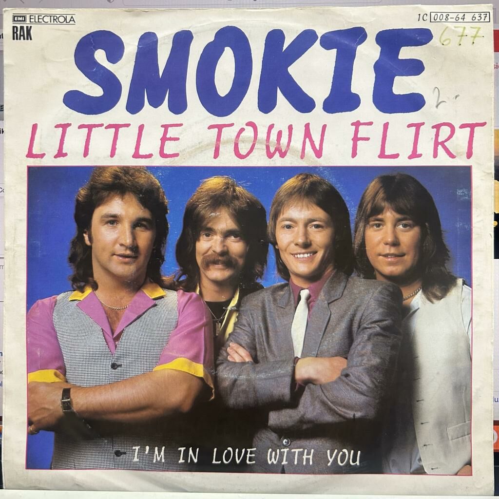 Smokie – Little Town Flirt 45'lik