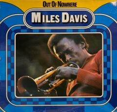 Miles Davis – Out Of Nowhere 1980ler Baskı LP