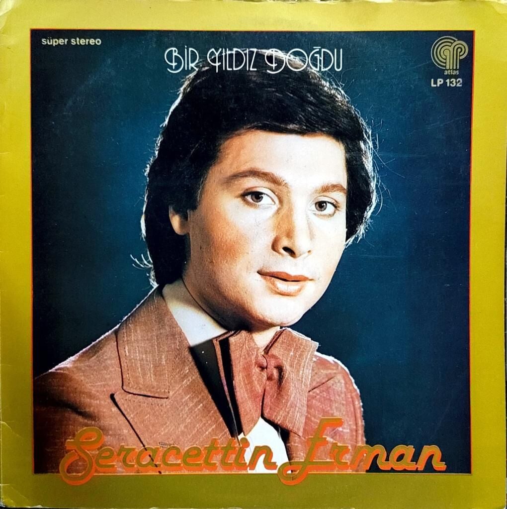 Seracettin Erman – Bir Yıldız Doğdu LP