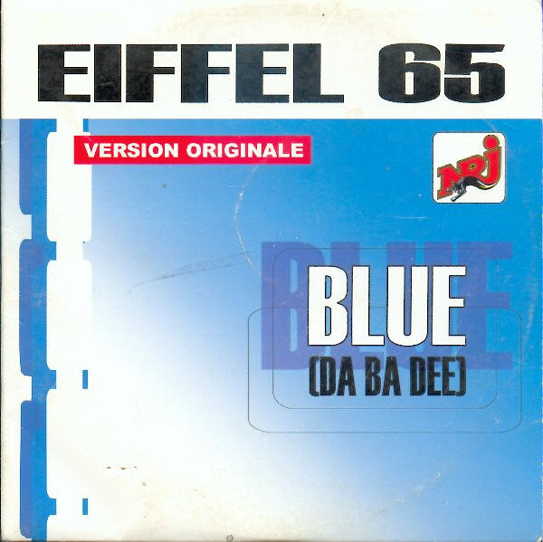 DİKKAT CD !!! Eiffel 65 – Blue (Da Ba Dee) CD