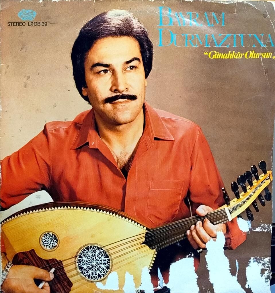 Bayram Durmaztuna - Günahkar Olursun LP