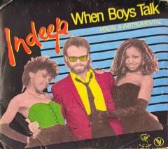 Indeep – When Boys Talk 45'lik