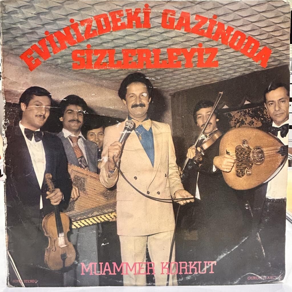 Muammer Korkut – Evinizdeki Gazinoda Sizlerleyiz LP