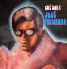 José Feliciano – Ché Sara' Ajda Pekkan Yağmur orjinali Rain bu albümde 1971 BASKI LP