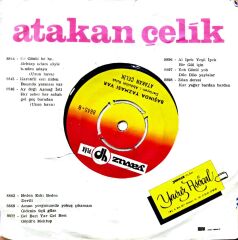 Atakan Çelik – Karanfil Esti Nidem?- Başında Yazması Var 45'lik