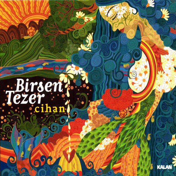 Birsen Tezer – Cihan