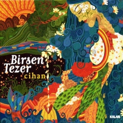 Birsen Tezer – Cihan