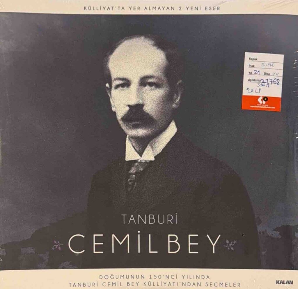 Tanburi Cemil Bey – Doğumunun 150'nci Yılında Tanburi Cemil Bey Külliyatı'ndan Seçmeler