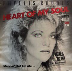 Phyllis Rhodes – Heart Of My Soul / Steppin' Out On Me
