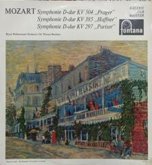 Mozart, Royal Philharmonic Orchestra, Sir Thomas Beecham – Symphonie D-Dur KV 504 ''Prager'', Symphonie D-Dur KV 385 ''Haffner'', Symphonie D-Dur KV 297 ''Pariser''