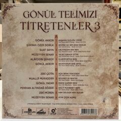 Gönül Telimizi Titretenler 3 LP
