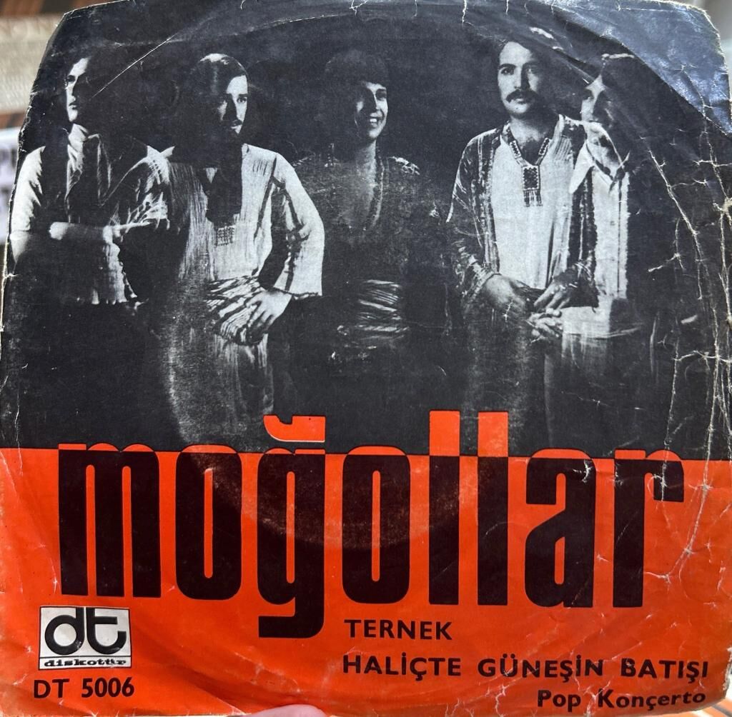 Moğollar – Ternek / Haliç'te Güneşin Batışı 1979 Baskı Nadir 45lik