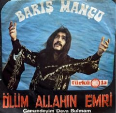 Barış Manço, Kurtalan Ekspres – Ölüm Allahın Emri / Gamzedeyim Deva Bulmam 1972 Baskı 45lik