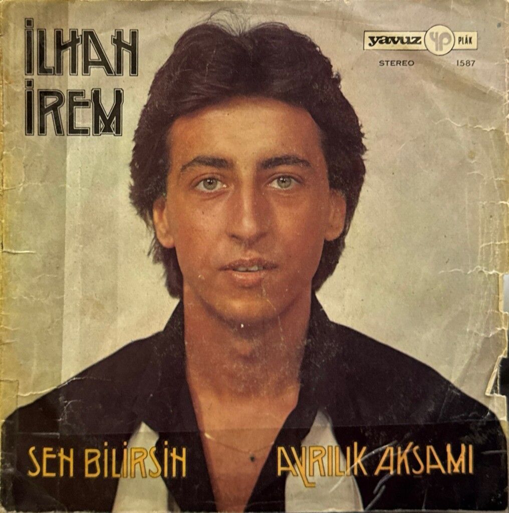 İlhan İrem – Sen Bilirsin / Ayrılık Akşamı 45'lik