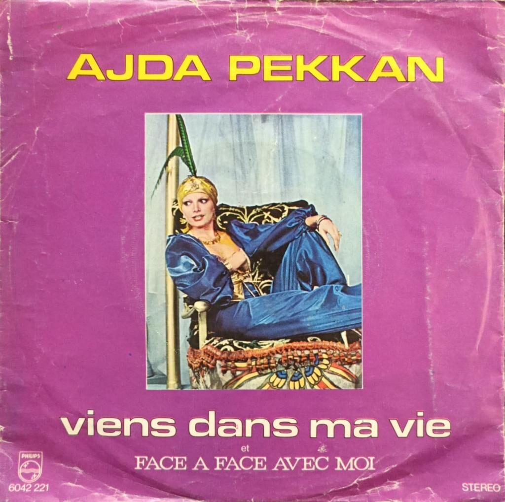 Ajda Pekkan – Viens Dans Ma Vie / Face A Face Avec Moi 45'lik
